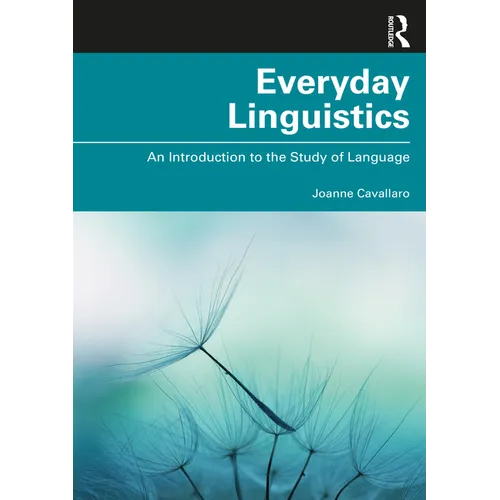 Everyday Linguistics: An Introduction to the Study of Language - Paperback
