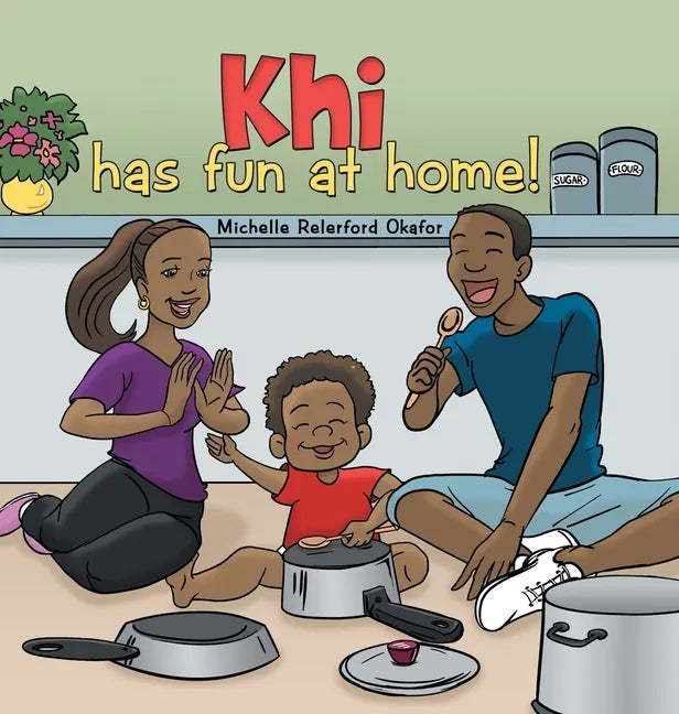 Khi Has Fun at Home - Hardcover