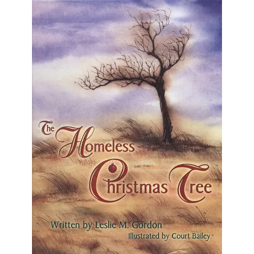 The Homeless Christmas Tree - Hardcover