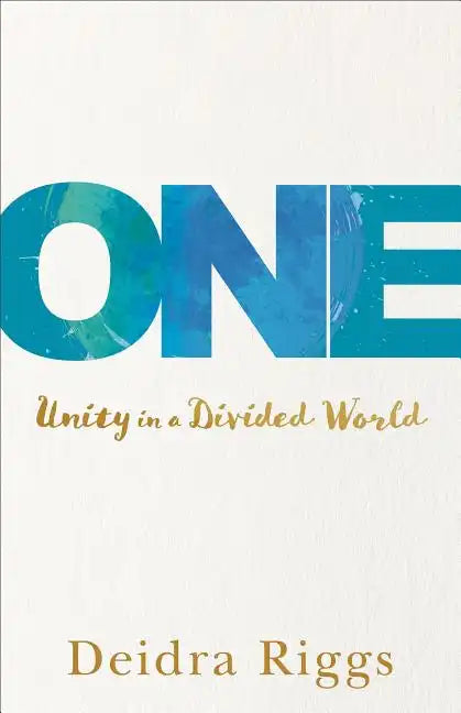 One: Unity in a Divided World - Paperback