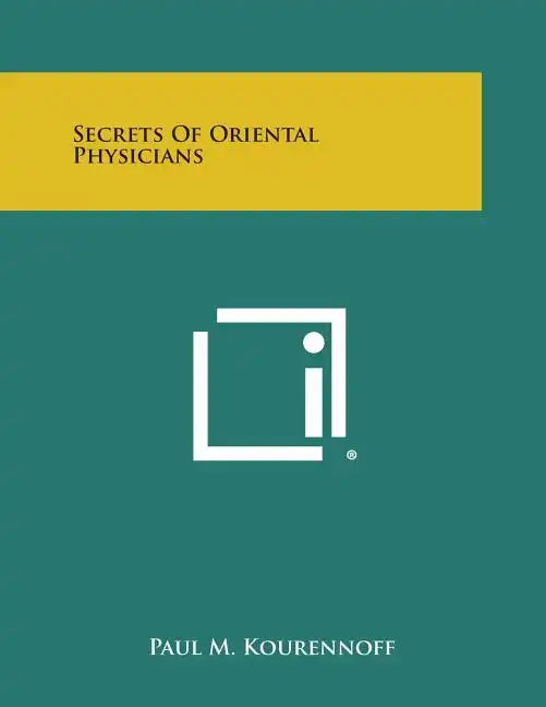 Secrets of Oriental Physicians - Paperback