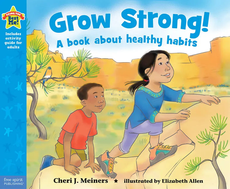 Grow Strong!: A Book about Healthy Habits - Paperback