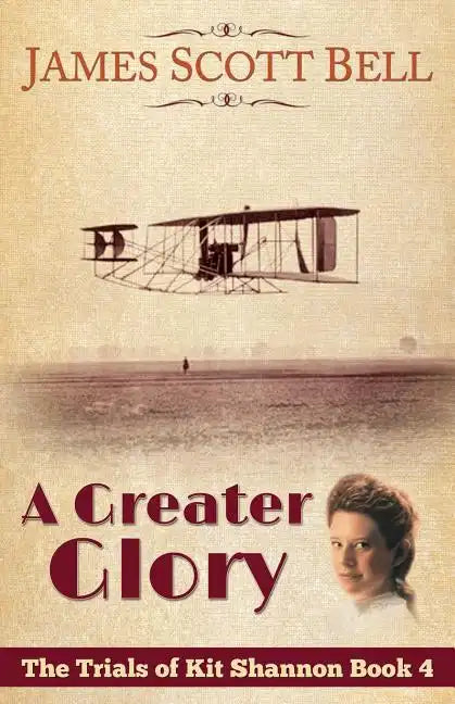 A Greater Glory (The Trials of Kit Shannon #4) - Paperback