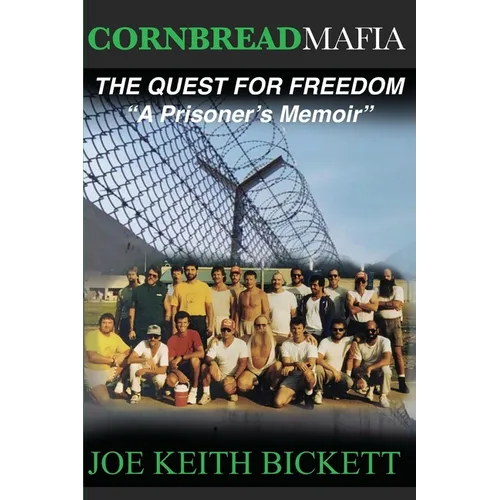 Cornbread Mafia The Quest For Freedom: 