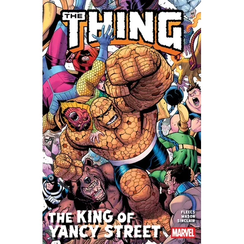 The Thing: The King of Yancy Street - Paperback