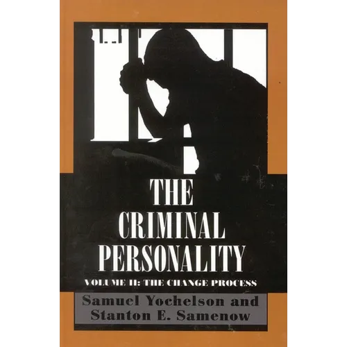 The Criminal Personality: The Change Process, Volume II - Paperback