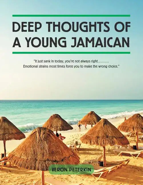 Deep Thoughts of a Young Jamaican: 