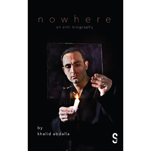 Nowhere: An Anti-Biography - Paperback