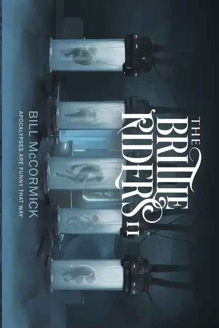 The Brittle Riders: Book Two - Paperback