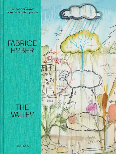 Fabrice Hyber: The Valley - Hardcover