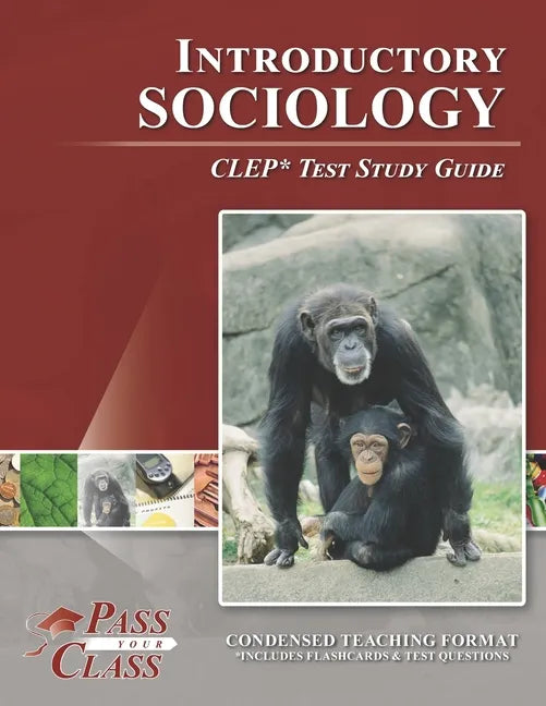 Introductory Sociology CLEP Test Study Guide - Paperback