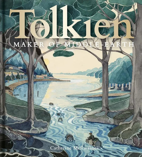 Tolkien: Maker of Middle-Earth - Hardcover