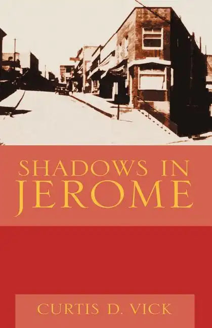 Shadows in Jerome - Paperback