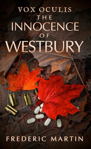 The Innocence of Westbury - Hardcover