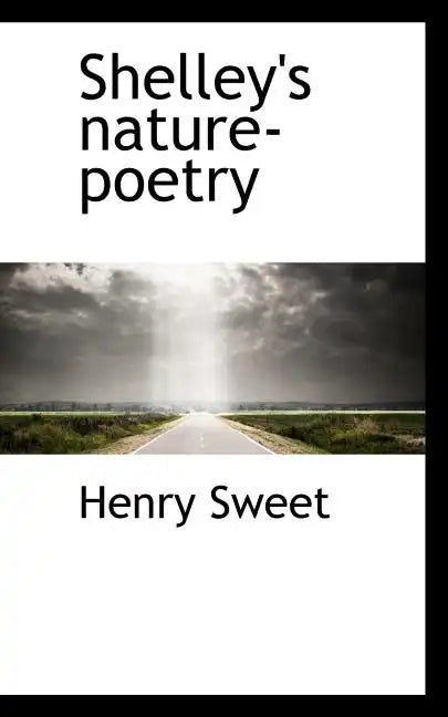 Shelley's Nature-Poetry - Paperback
