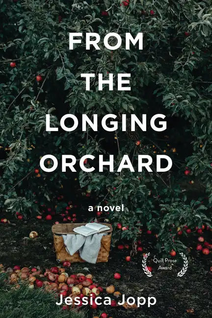 From the Longing Orchard - Paperback