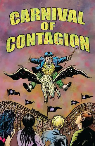 Carnival of Contagion - Paperback