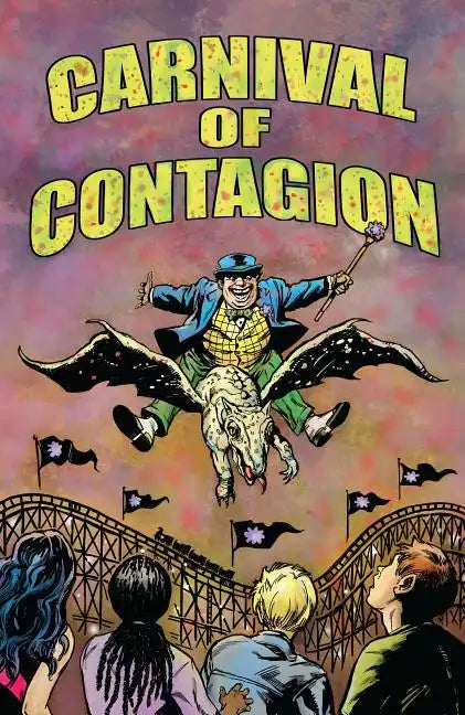 Carnival of Contagion - Paperback