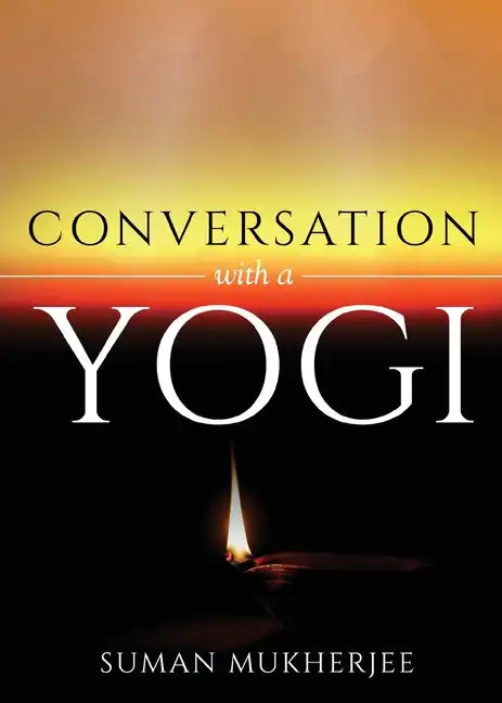 Conversation With A Yogi - Paperback