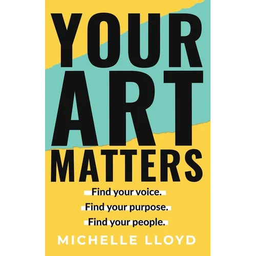 Your Art Matters - Paperback