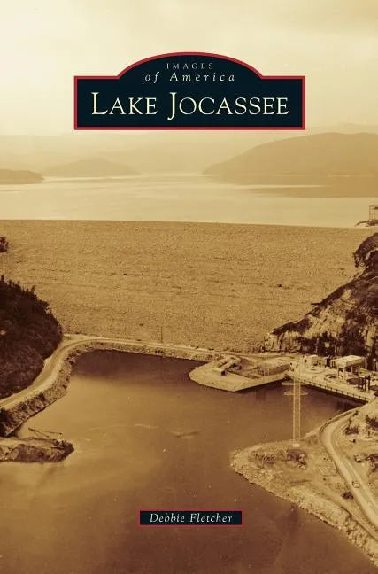 Lake Jocassee - Hardcover