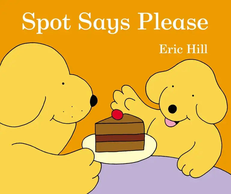 Spot Says Please - Board Book