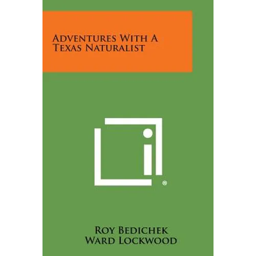 Adventures with a Texas Naturalist - Paperback
