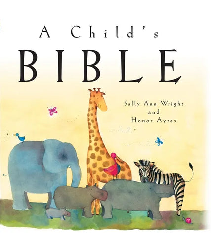 A Child's Bible - Hardcover