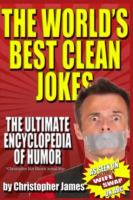 The World's Best Clean Jokes: The Ultimate Encyclopedia of Humor - Paperback