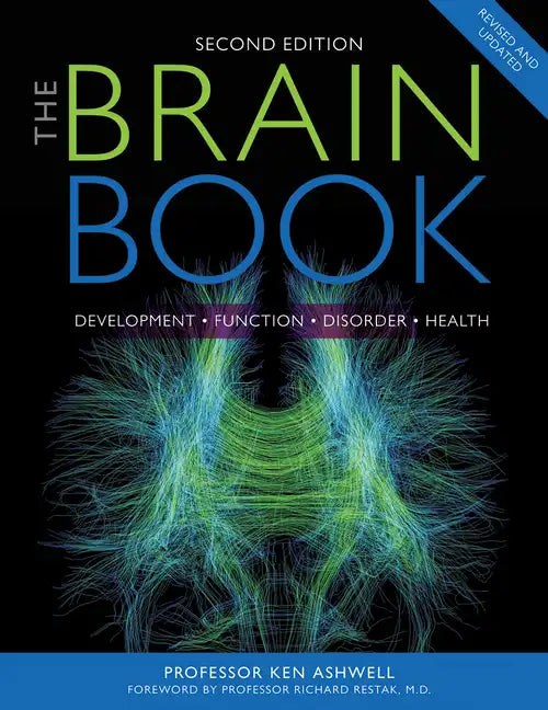 The Brain Book: Development, Function, Disorder, Health - Paperback