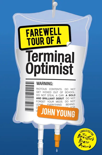 Farewell Tour of a Terminal Optimist - Paperback