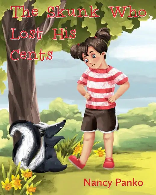 The Skunk Who Lost His Cents - Paperback