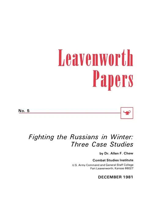 Fighting the Russians in Winter: Three Case Studies - Paperback