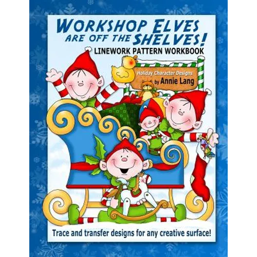 Workshop Elves are off the Shelves - Paperback