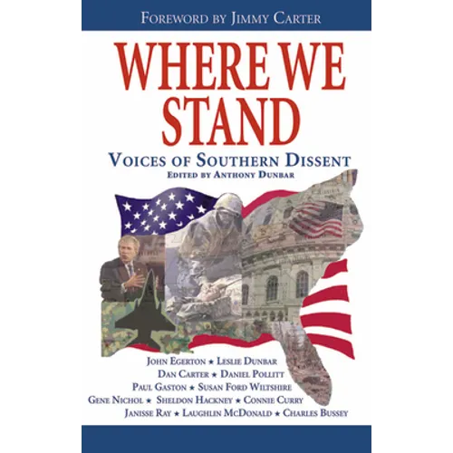 Where We Stand: Voices of Southern Dissent - Paperback