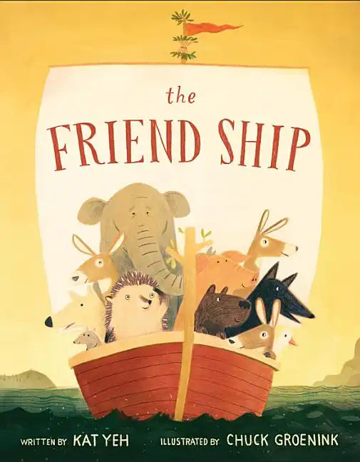 The Friend Ship - Hardcover