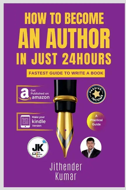 How to Become an Author in Just 24 Hours - Paperback