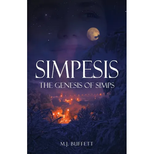 Simpesis: The Genesis of Simps - Paperback