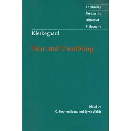 Kierkegaard: Fear and Trembling - Paperback