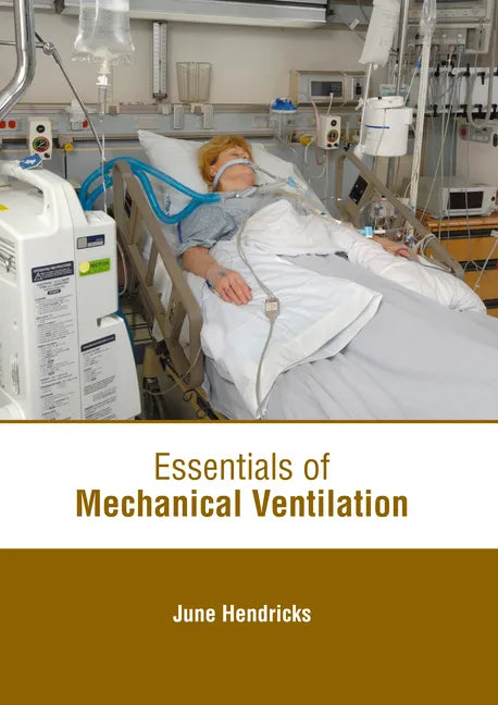 Essentials of Mechanical Ventilation - Hardcover