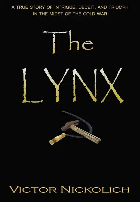 The Lynx - Hardcover