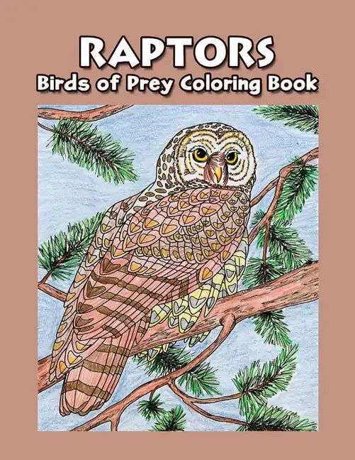 Raptors - Birds of Prey Coloring Book - Paperback