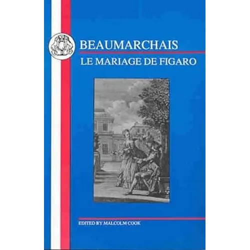 Beaumarchais: Mariage de Figaro - Paperback