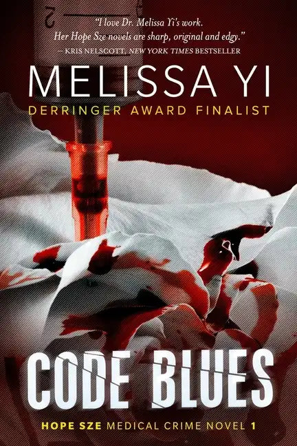 Code Blues: A Hope Sze Medical Thriller - Paperback