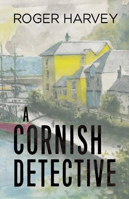 A Cornish Detective - Paperback