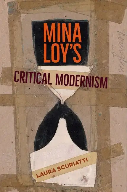 Mina Loy's Critical Modernism - Hardcover