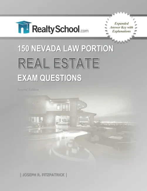 150 Nevada Law Real Estate Exam Questions - Paperback