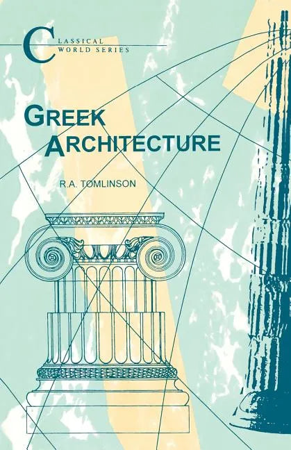 Greek Architecture: Ad 14-70 - Paperback