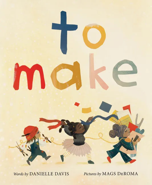 To Make - Hardcover