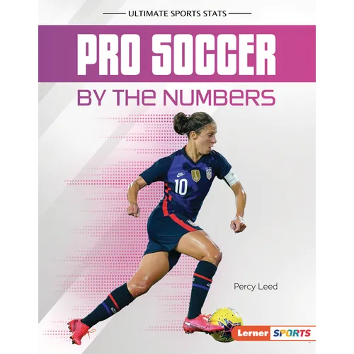 Pro Soccer by the Numbers - Library Binding